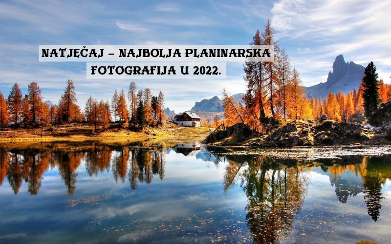Natječaj – Najbolja planinarska fotografija u 2022.